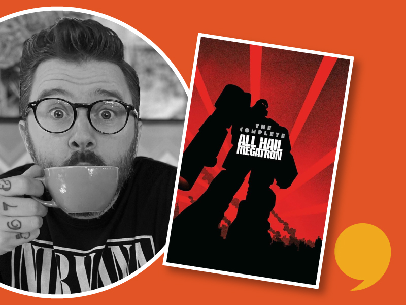 Headshot of Shane McCarthy with his comic The Complete Megatron