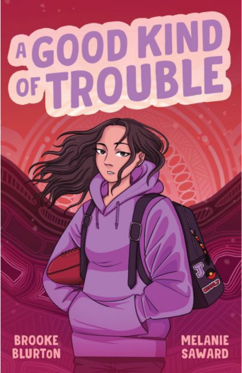 Melanie-Saward-Brooke-Blurton-A-Good-Kind-of-Trouble-342-x-527-px.png
