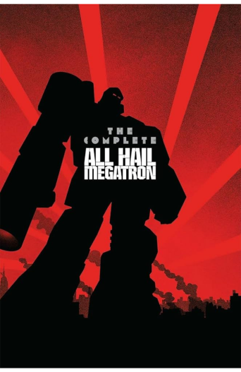 Shane-McCarthy-The-Complete-All-Hail-Megatron-342-x-527-px.png