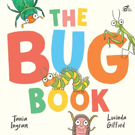 image of book cover 'The Bug Book' by Tania Ingram and Lucinda Gifford